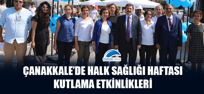 Çanakkale'de Halk Sağlığı Haftası kutlama etkinlikleri