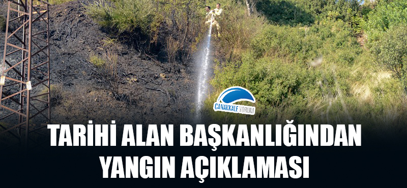 Tarihi Alan Başkanlığından yangın açıklaması