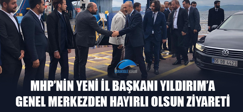 MHP'nin yeni İl Başkanı Yıldırım'a, Genel Merkezden hayırlı olsun ziyareti