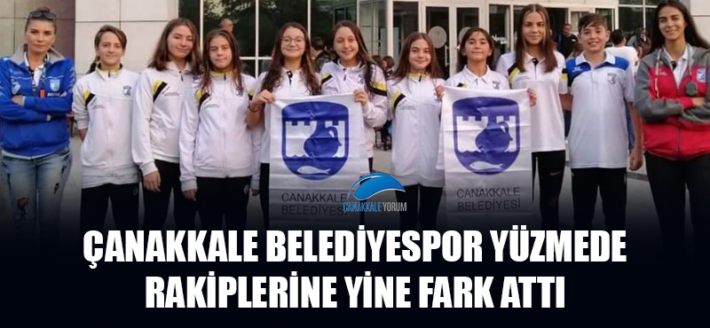 Çanakkale Belediyespor yüzmede rakiplerine yine fark attı