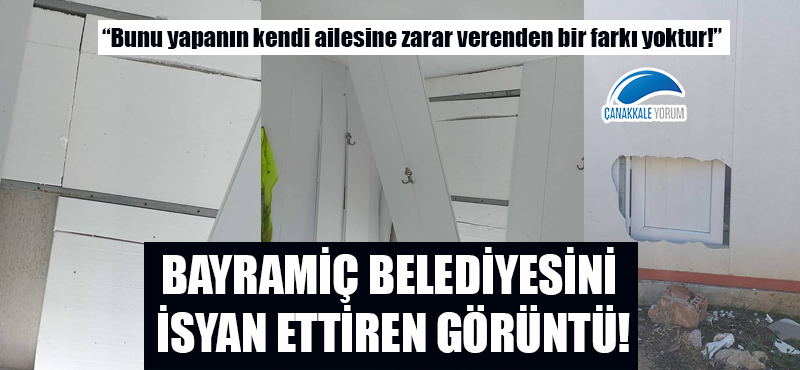 Bayramiç Belediyesini isyan ettiren görüntü: "Bunu yapanın kendi ailesine zarar verenden bir farkı yoktur!"