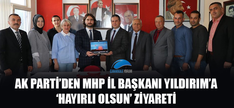 AK Parti'den MHP İl Başkanı Yıldırım'a 'hayırlı olsun' ziyareti