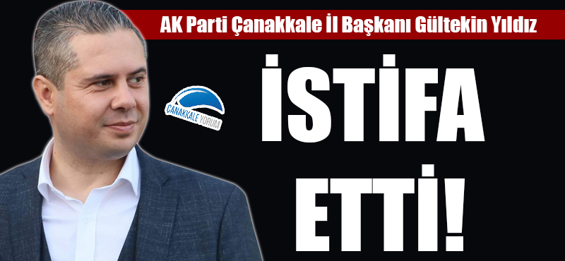 Gültekin Yıldız istifa etti!