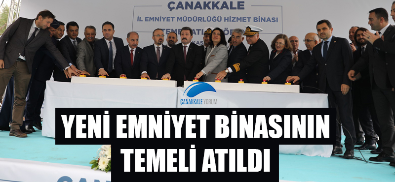 Yeni emniyet binasının temeli atıldı