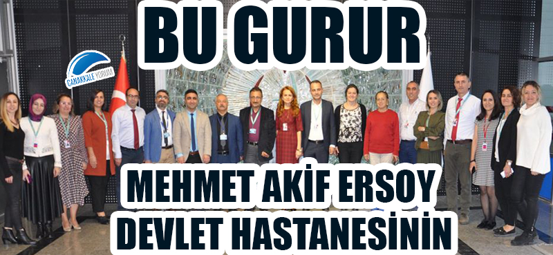 Bu gurur Mehmet Akif Ersoy Devlet Hastanesinin