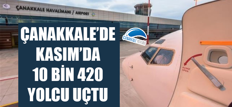 Çanakkale'de Kasım'da 10 bin 420 yolcu uçtu