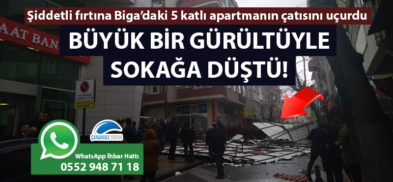 Biga'da korku dolu anlar: Şiddetli fırtına apartmanın çatısını uçurdu!