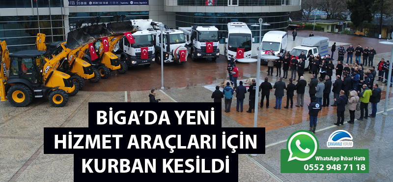 Biga'da yeni hizmet araçları için kurban kesildi