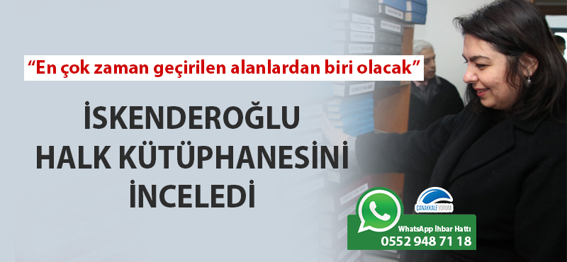 İskenderoğlu halk kütüphanesini inceledi