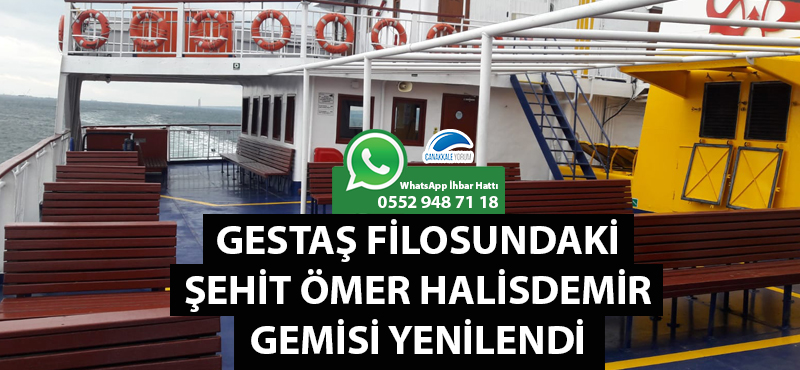 GESTAŞ filosundaki Şehit Ömer Halisdemir gemisi yenilendi