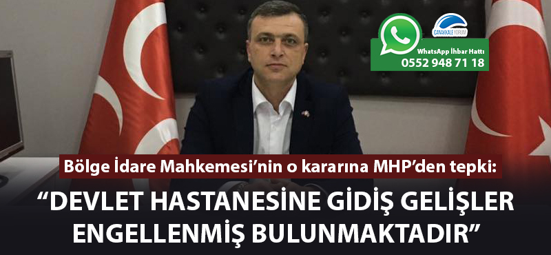 MHP'den o karara tepki: "Devlet Hastanesine gidiş gelişler engellenmiş bulunmaktadır"