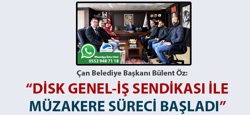 Başkan Öz: "Disk Genel-İş Sendikası ile müzakere süreci başladı"