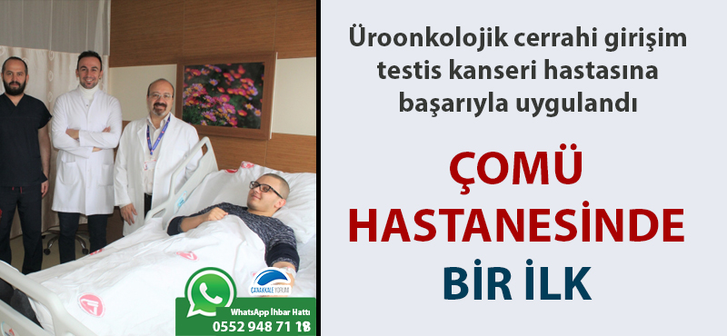 ÇOMÜ Hastanesinde bir ilk