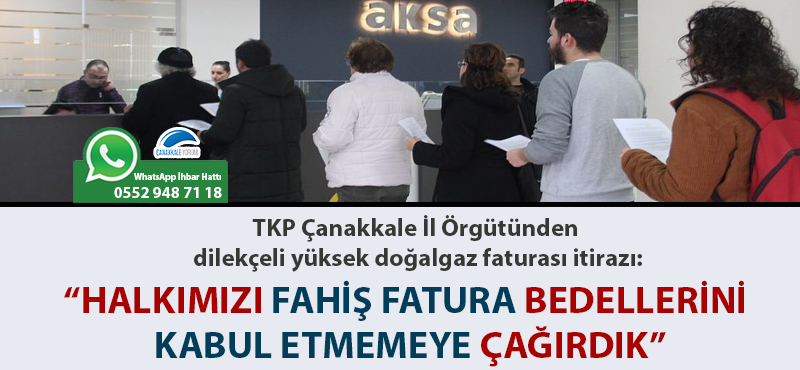 TKP Çanakkale İl Örgütünden dilekçeli yüksek doğalgaz faturası itirazı: "Halkımızı fahiş fatura bedellerini kabul etmemeye çağırdık"