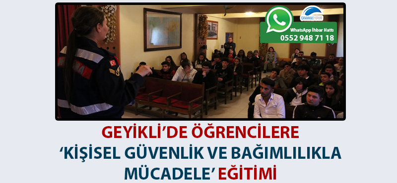 Geyikli'de öğrencilere 'Kişisel Güvenlik ve Bağımlılıkla Mücadele' eğitimi