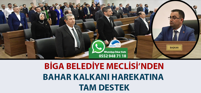 Biga Belediye Meclisi’nden, Bahar Kalkanı Harekatı'na tam destek