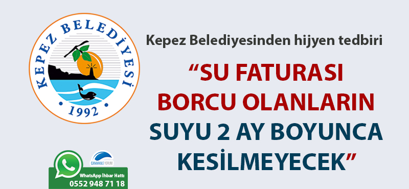 Kepez Belediyesinden hijyen tedbiri: "Su faturası borcu olanların suyu 2 ay boyunca kesilmeyecek"