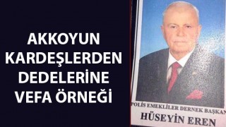 Akkoyun kardeşlerden dedelerine vefa örneği