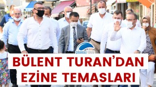 Bülent Turan’dan Ezine temasları