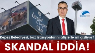 Kepez Belediyesi, baz istasyonlarını afişlerle mi gizliyor?