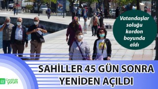 Çanakkale sahilleri 45 gün sonra yeniden açıldı