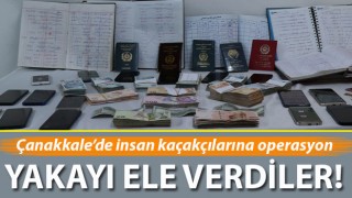 Çanakkale’de insan kaçakçılarına operasyon!