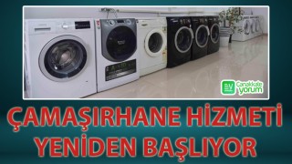 Çamaşırhane hizmeti yeniden başlıyor