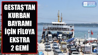 Gestaş’tan Kurban Bayramı için filoya ekstra 2 gemi