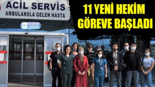 Acil Servise taze kan: 11 yeni hekim göreve başladı