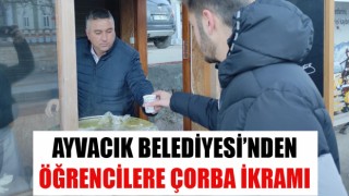 Ayvacık Belediyesi’nden öğrencilere çorba ikramı