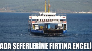 Çanakkale’de ada seferlerine fırtına engeli