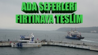 Çanakkale'de ada seferleri fırtınaya teslim