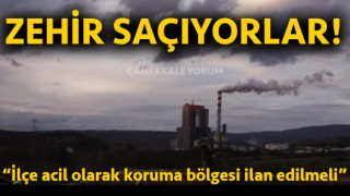 Çan’da termik santraller zehir saçıyor!