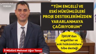 İŞKUR’dan engelliler ve eski hükümlülere hibe desteği