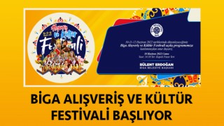 Biga Alışveriş ve Kültür Festivali başlıyor