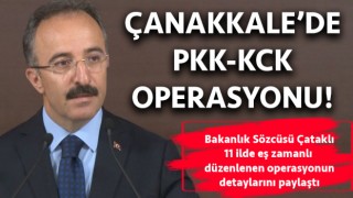 Çanakkale’de PKK-KCK operasyonu!