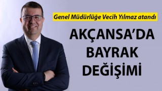 Akçansa Genel Müdürlüğüne Vecih Yılmaz atandı