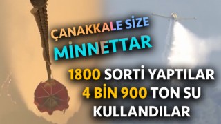 Çanakkale’deki yangında hava araçları bin 800 sorti yaptı, 4 bin 900 ton su atıldı