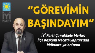 Necati Gapran'dan iddialara yalanlama: “Görevimin başındayım”