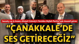 Yeniden Refah Partisi’nde Ahmet Gümüş’e önemli görev