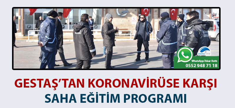 GESTAŞ'tan koronavirüse karşı saha eğitim programı