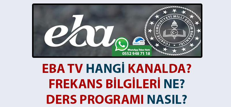 EBA TV hangi kanalda? Frekans bilgileri ne? Ders programı nasıl?