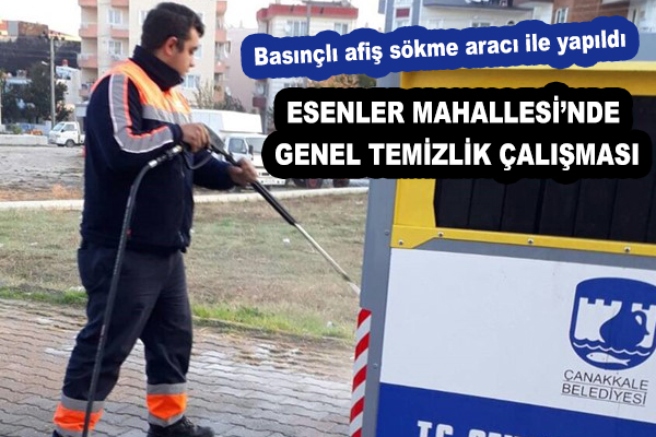 Esenler Mahallesi'nde genel temizlik çalışması