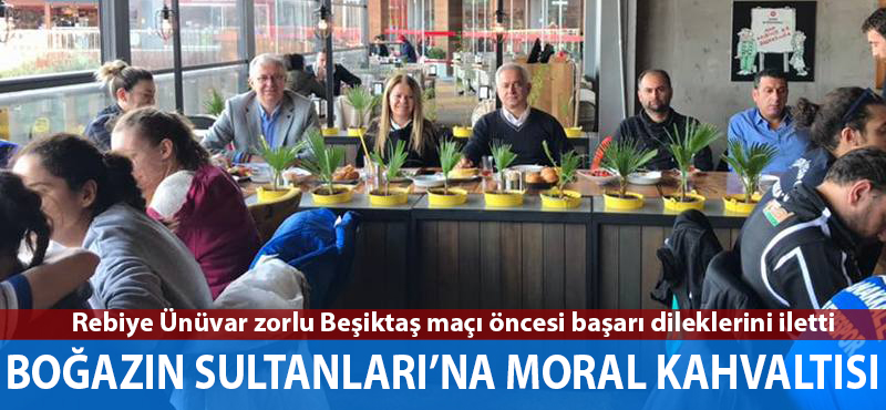 Boğazın Sultanları'na moral kahvaltısı