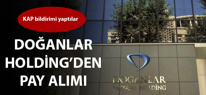 Doğanlar Holding'den pay alımı