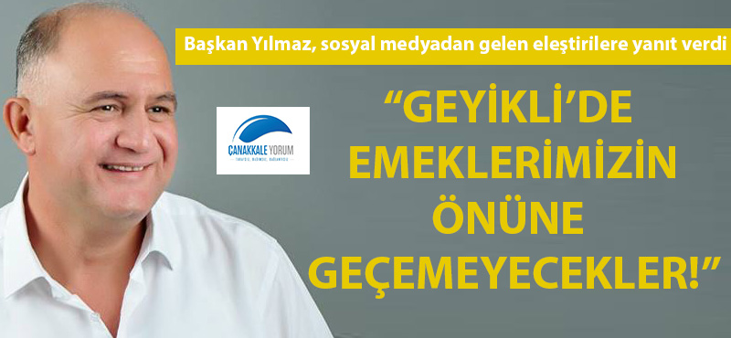 Ercan Yılmaz: "Geyikli'de emeklerimizin önüne geçemeyecekler!"