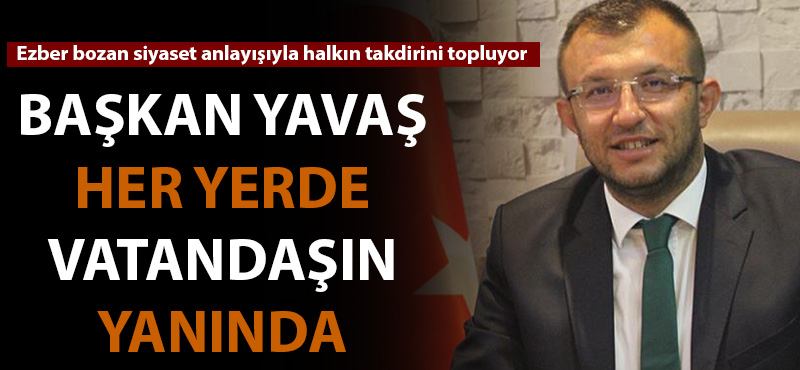 Başkan Yavaş her yerde vatandaşın yanında