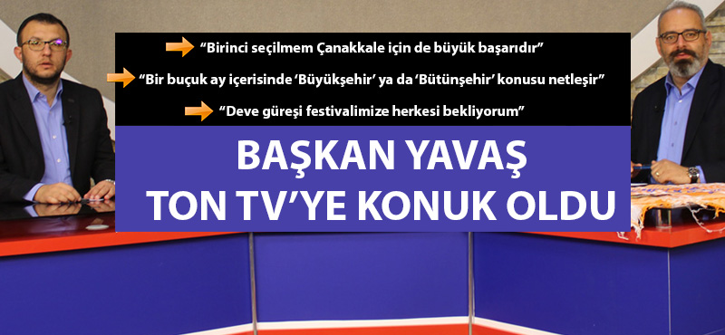 Başkan Yavaş Ton TV’ye konuk oldu