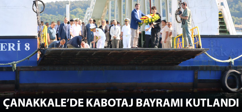 Çanakkale'de Kabotaj Bayramı kutlandı