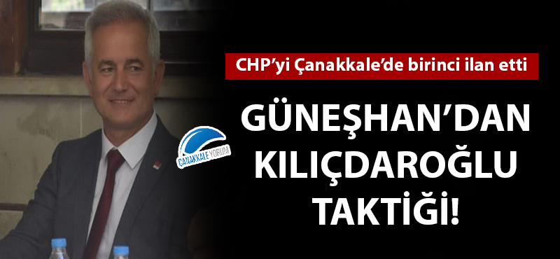 Güneşhan'dan Kılıçdaroğlu taktiği!